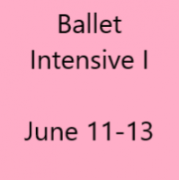 Ballet Intensive I June 11-13