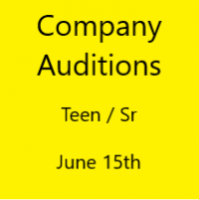 Company Auditions Teen / Sr June 15th