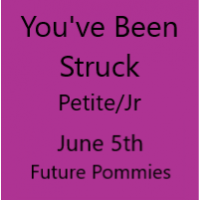You've Been Struck June 5th Future Pommies